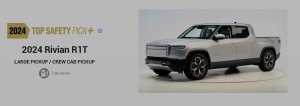 Rivian R1T Earns IIHS Top Safety Pick+ Award – The Only Truck to Achieve It [VIDEO]